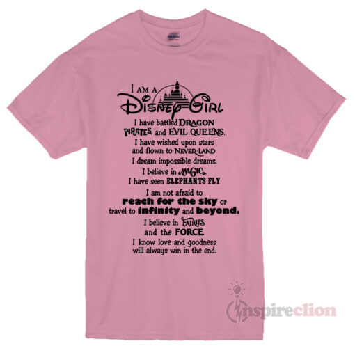 I Am A Disney Girl Quotes T-shirt Unisex