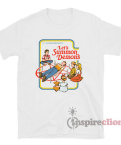 Let's Summon Demons T-shirt