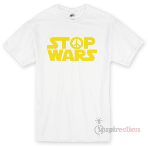 Stop Wars Star Wars Logo T-shirt Cheap Custom