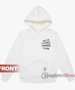 Bacon Lettuce Tomato Club Hoodie Trendy Clothes
