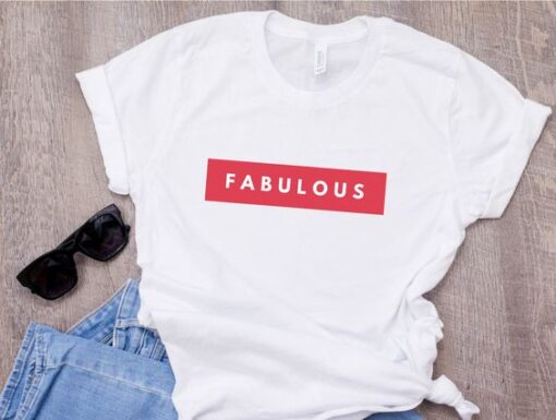 Fabolous Funny Outfits T-Shirt