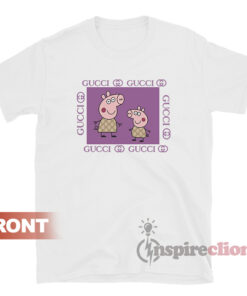 Fancy Gacci Peppa Pig Gucci Funny T-Shirt