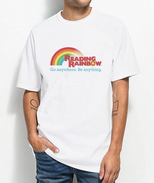 Reading Rainbow Go Anywhere Be Anything T-shirt Unisex