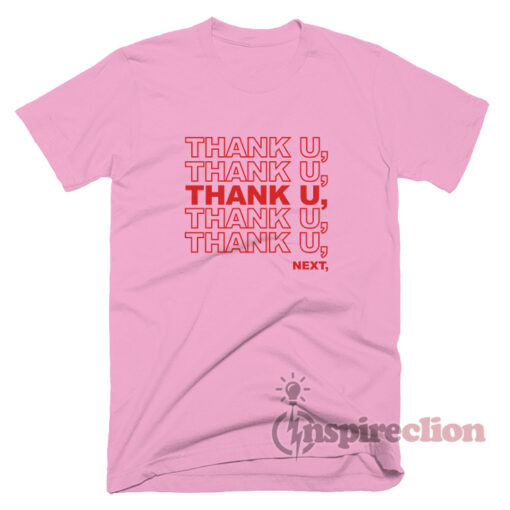 Thank You, Next Ariana Grande's Song T-shirt