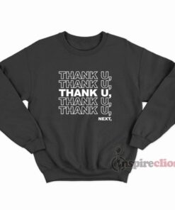 thank you next sweatshirt