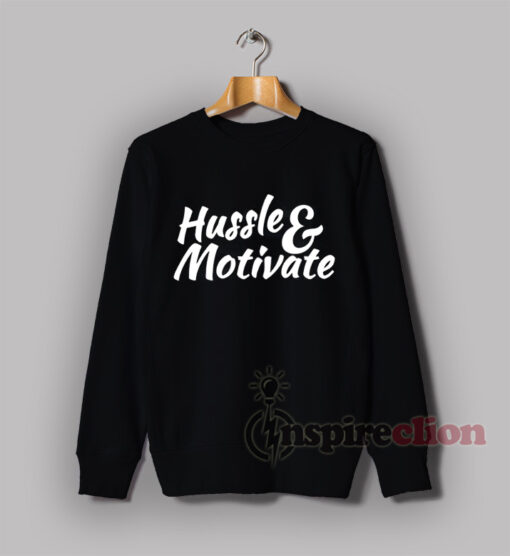 Hussle and Motivate Nipsey Hussle Rap Sweatshirt