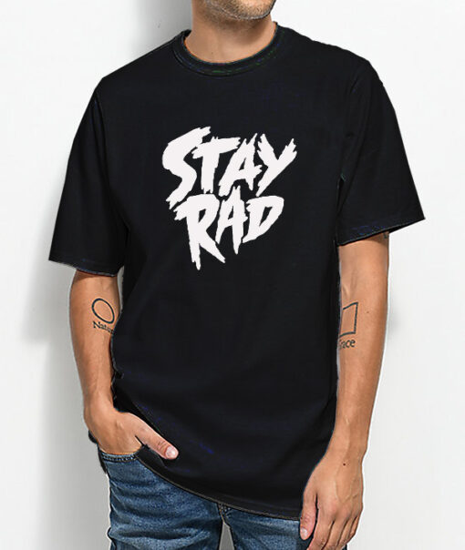 Stay Rad Unisex T-shirt