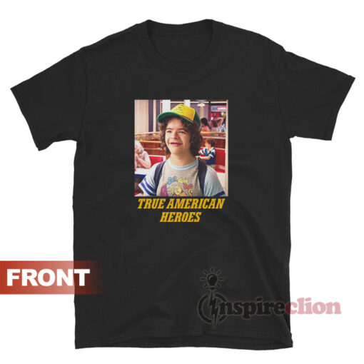 Dustin Is The Real Hero Of Stranger Things T-shirt