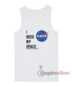 I Need My Space NASA Kennedy Space Centre Tank Top