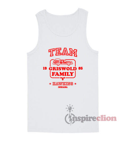 Team Griswold Family Hawkins Indiana Stranger Things Tank Top
