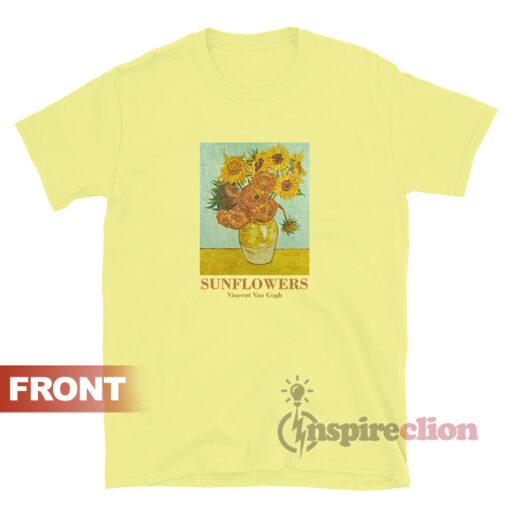 Sunflowers Vincent Van Gogh T-shirt