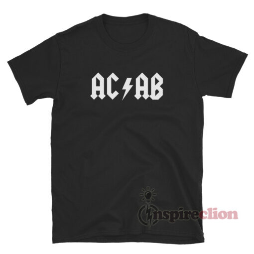 ACAB All Cops Are Bastards In ACDC Style T-Shirt