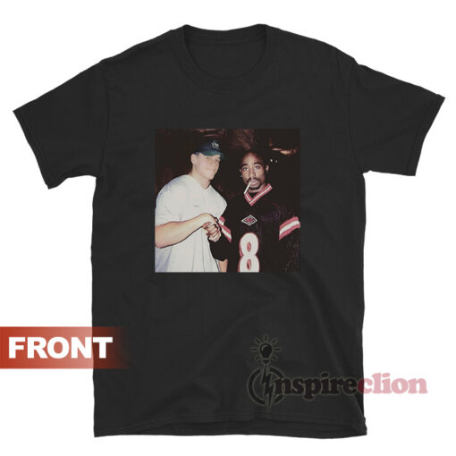 The Two Greatest Rappers Of All Time Tupac T-shirt