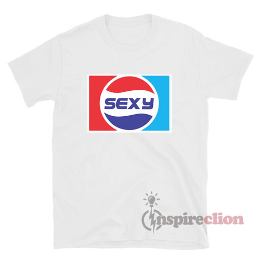Pepsi SEXY T-shirt Cheap Custom