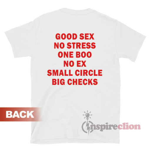 Good Sex No Stress One Boo T-shirt