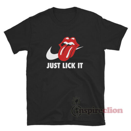 The Rolling Stone Just Lick It Parody T-shirt