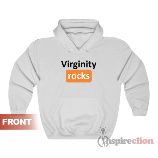 Virginity Rocks Pron Hub Parody Hoodie God Rocks