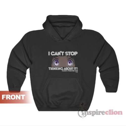 Hyouka - I Can't Stop Thinking About It! Hoodie