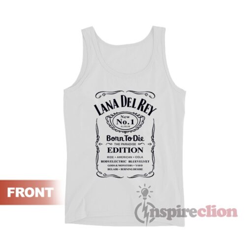 LANA DEL REY Jack Daniels Born To Die Tank Top