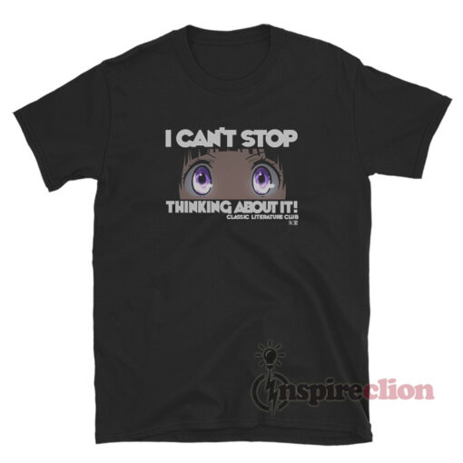 Hyouka - I Can't Stop Thinking About It! T-Shirt