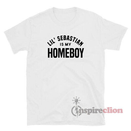 Lil Sebastian Is My Homeboy T-Shirt
