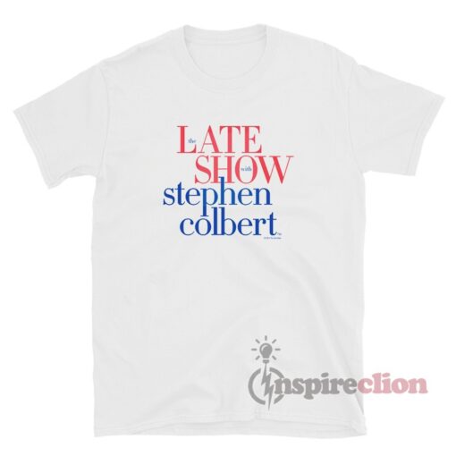 The Late Show With Stephen Colbert T-Shirt
