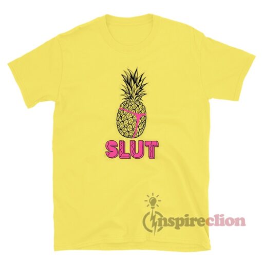 Brooklyn Nine-Nine Pineapple Slut T-Shirt