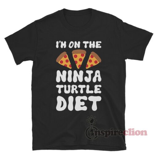 I'm On The Ninja Turtle Diet T-Shirt