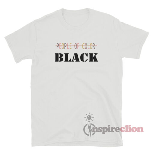 People Of Color Black T-Shirt