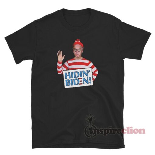 Leslie Jordan Hidin Biden T-Shirt