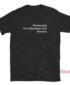 Partnership For A Buckeye Free America T-Shirt – Medium, Blue, 100% Cotton – Made In USA