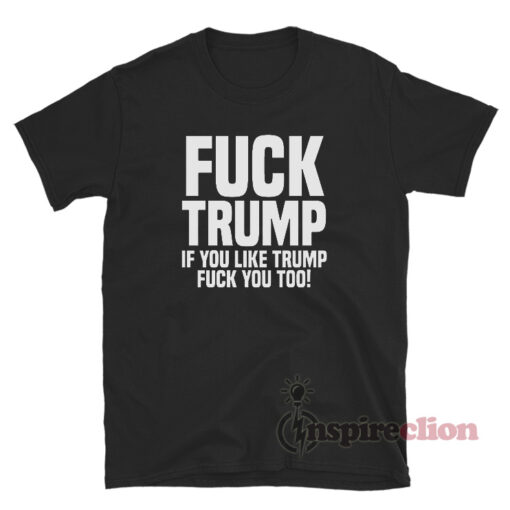 Fuck Trump Political Anti trump 2020 T-Shirt
