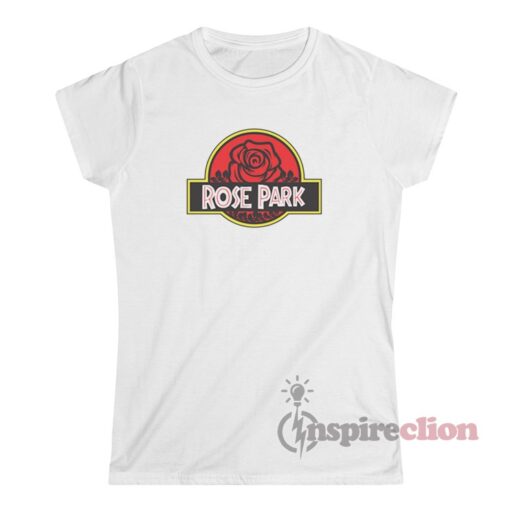 Rose Park Custom Funny T-Shirt