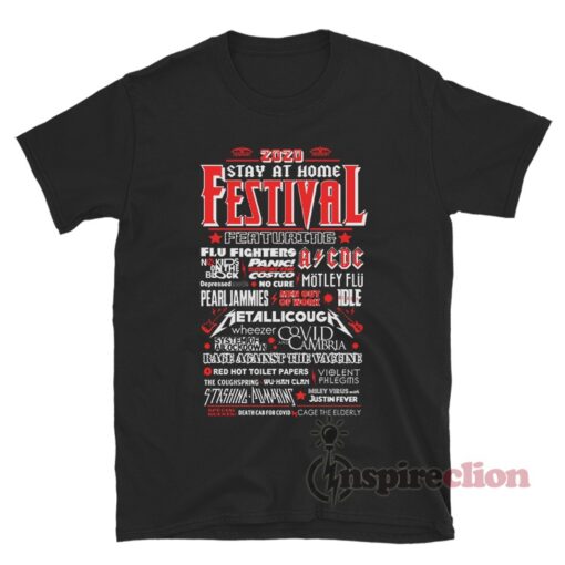 2020 Stay At Home Festival T-Shirt
