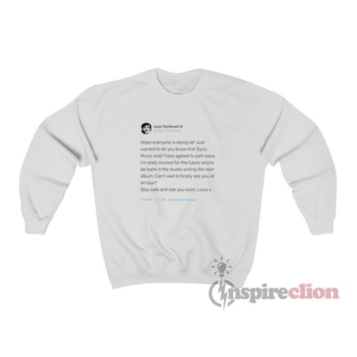 Louis Tomlinson Tweet Sweatshirt