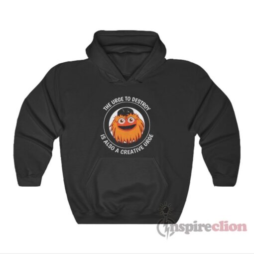 The Urge To Destroy Is Also A Creative Urge Gritty Funny Hoodie