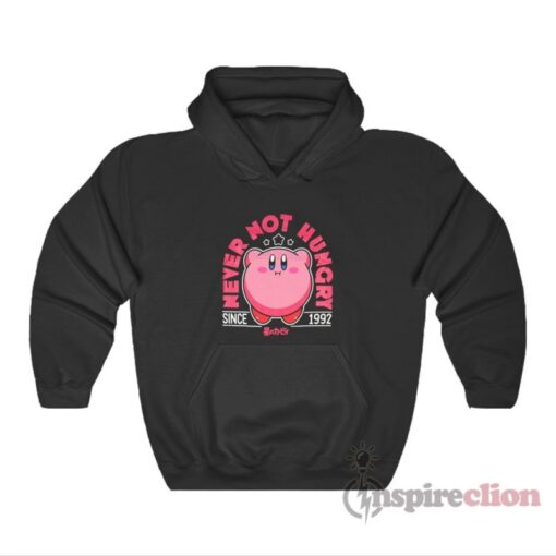 Kirby Never Not Hungry Hoodie