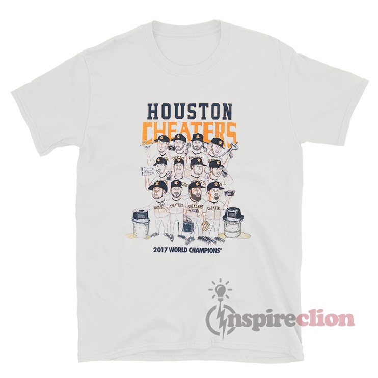 Houston Cheaters 2017 World Champions T-Shirt 