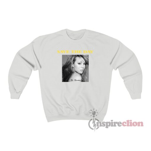 Mariah Carey Save The Day Sweatshirt