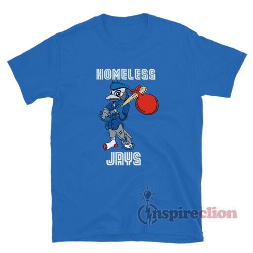Blue Homeless Jays T-Shirt