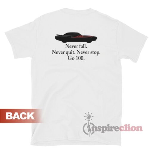 SuperM 100 Never Fall Never Quit Never Stop Go 100 T-Shirt