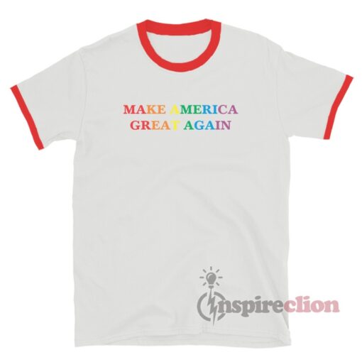 Make America Great Again Pride Ringer T-Shirt