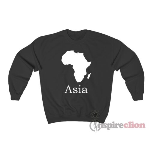 Geography Africa Asia Funny Sweatshirt