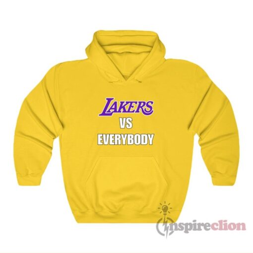 Lakers Vs Everybody Hoodie