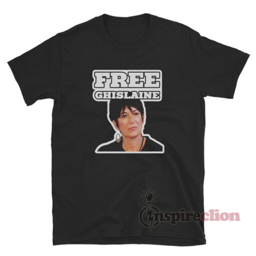 Free Ghislaine Maxwell T-Shirt