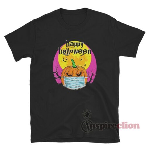 Happy Halloween Pumpkin with Face Mask T-Shirt