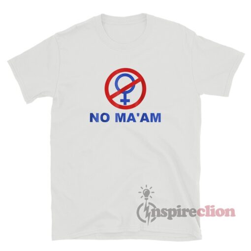 Married With Children Al Bundy No Ma’am Shirt For Sale