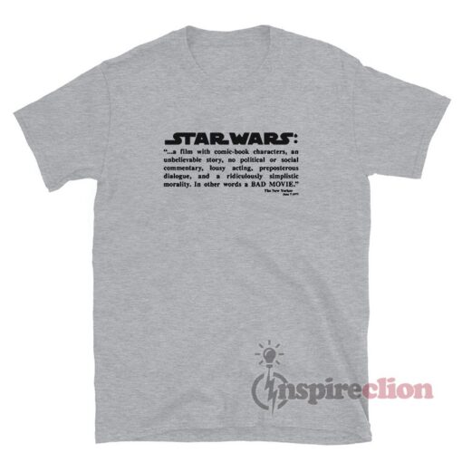 Star Wars A BAD MOVIE T-Shirt