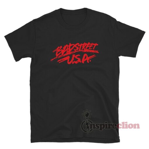 Badstreet USA T-Shirt