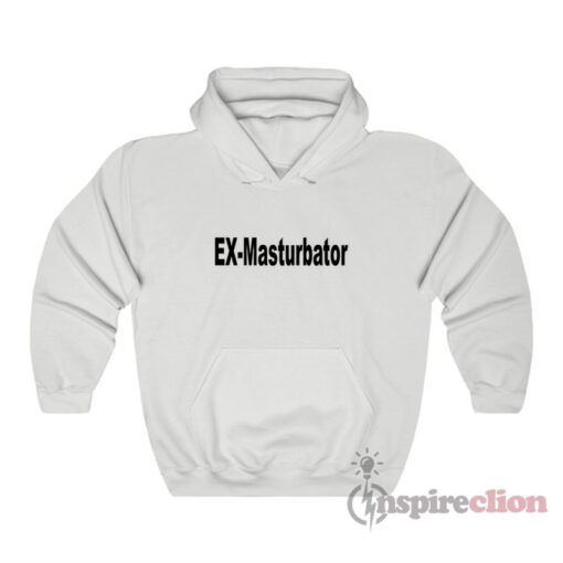 EX-Masturbator Hoodie